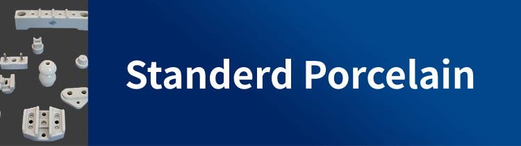 Porcelain (Standerd Porcelain)